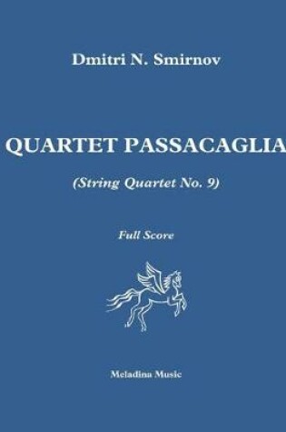 Cover of Quartet Passacaglia (String Quartet No. 9)