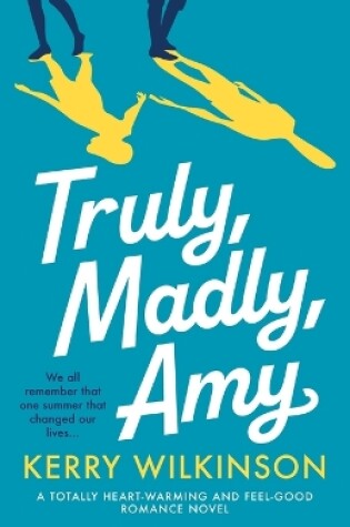 Cover of Truly, Madly, Amy