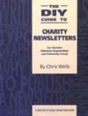 Book cover for The DIY Guide to Charity Newsletters