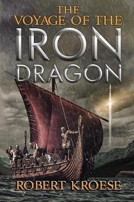 Cover of The Voyage of the Iron Dragon