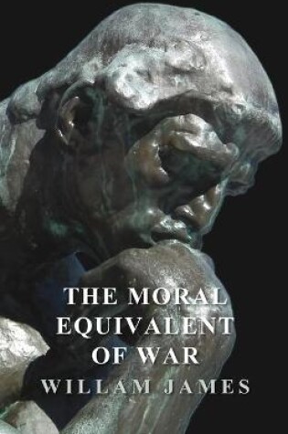 Cover of The Moral Equivalent of War
