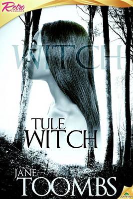 Book cover for Tule Witch