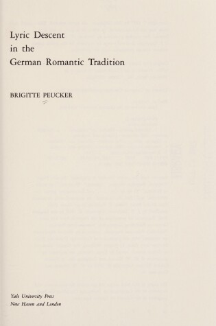 Cover of Lyric Descent in the German Romantic Tradition