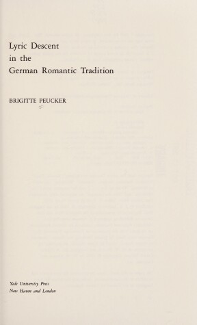 Book cover for Lyric Descent in the German Romantic Tradition