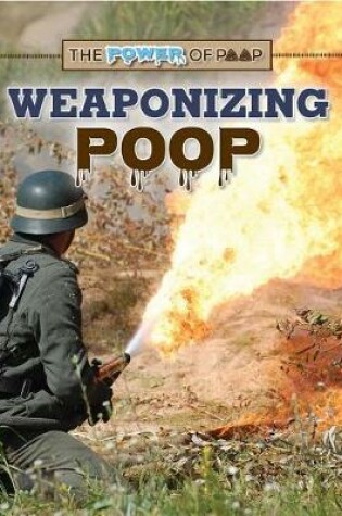 Cover of Weaponizing Poop
