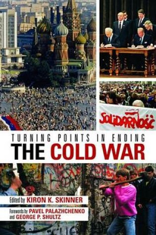 Cover of Turning Points in Ending the Cold War
