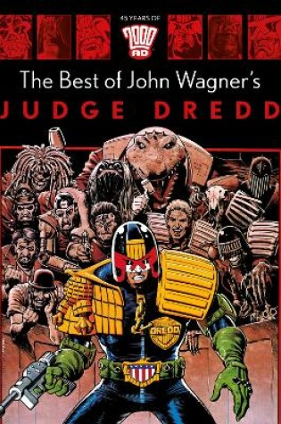 Cover of The Best of John Wagner's Judge Dredd