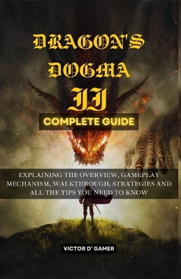 Book cover for Dragon's Dogma 2 Complete Guide