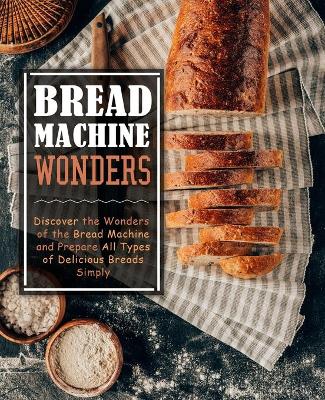 Book cover for Bread Machine Wonders
