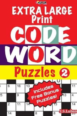 Cover of EXTRA LARGE Print CODEWORD Puzzles; Vol.2