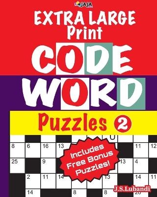 Cover of EXTRA LARGE Print CODEWORD Puzzles; Vol.2