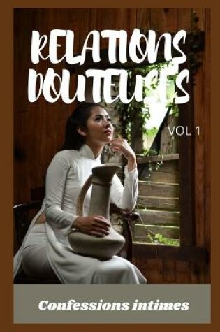 Cover of Relations douteuses (vol 1)