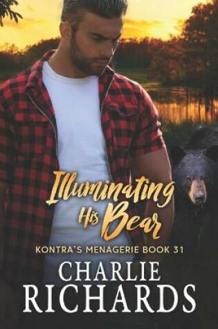 Cover of Illuminating his Bear