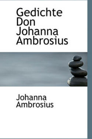 Cover of Gedichte Don Johanna Ambrosius