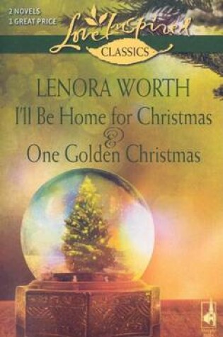 Cover of I'll Be Home for Christmas and One Golden Chr