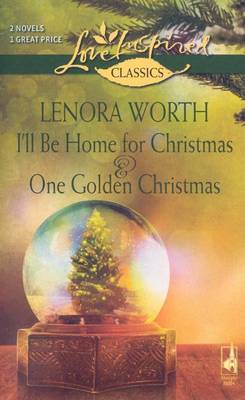 Cover of I'll Be Home for Christmas and One Golden Chr