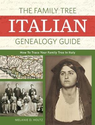 Book cover for The Family Tree Italian Genealogy Guide