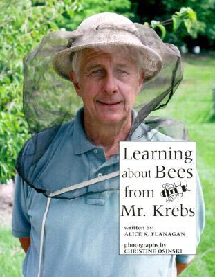 Book cover for Learning about Bees from Mr. Krebs