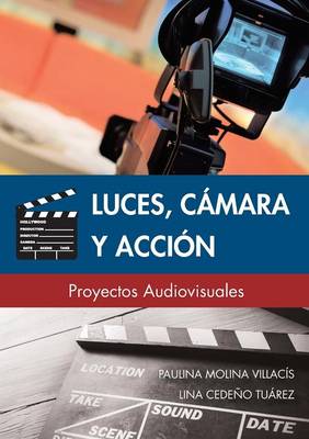 Book cover for Luces, Camara y Accion