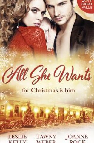 Cover of All She Wants...