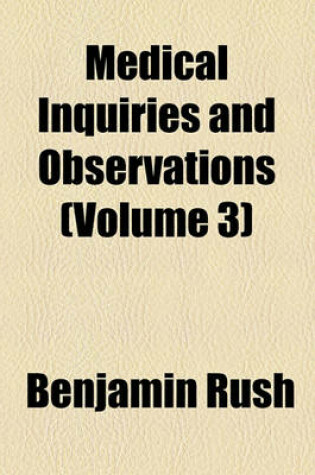 Cover of Medical Inquiries and Observations (Volume 3)