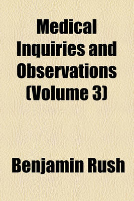 Book cover for Medical Inquiries and Observations (Volume 3)