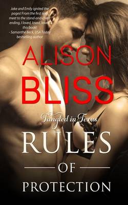 Rules of Protection by Alison Bliss