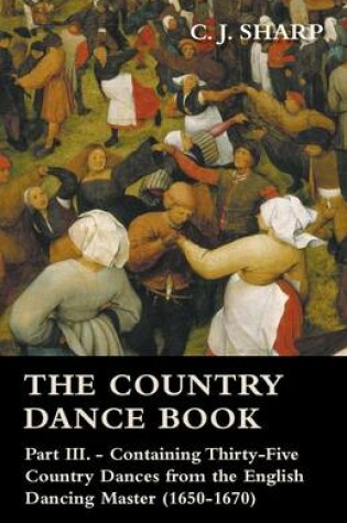 Cover of The Country Dance Book - Part III.