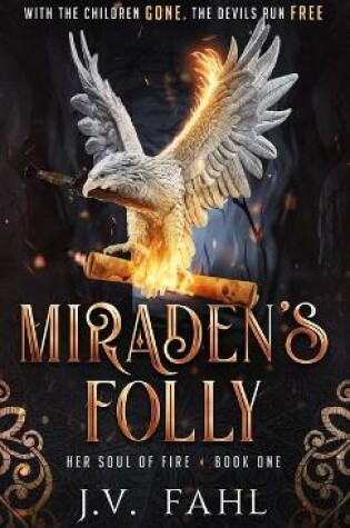 Miraden's Folly