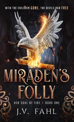 Cover of Miraden's Folly