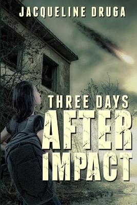 Book cover for Three Days After Impact