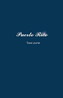 Book cover for Puerto Rico Travel Journal