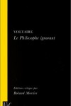 Book cover for Voltaire, le Philosophe Ignorant