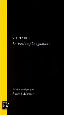 Cover of Voltaire, le Philosophe Ignorant