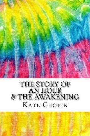 Cover of The Story of an Hour & The Awakening