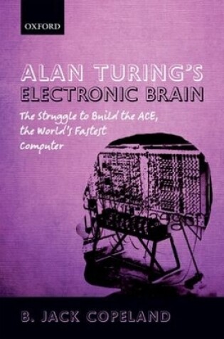 Cover of Alan Turing's Electronic Brain