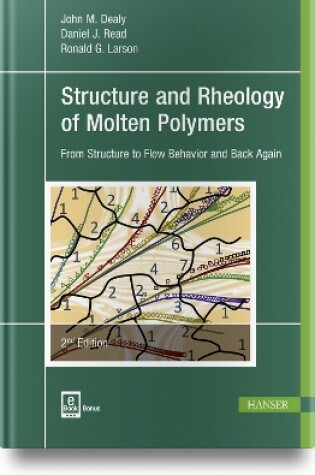 Cover of Structure and Rheology of Molten Polymers