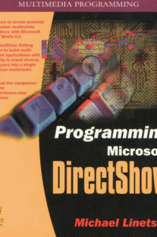 Cover of Programming Microsoft DirectShow