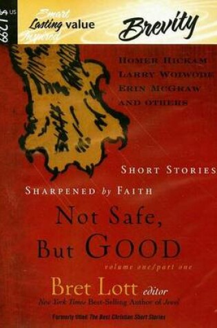 Cover of Brevity: Not Safe, But Good Volume One, Part One