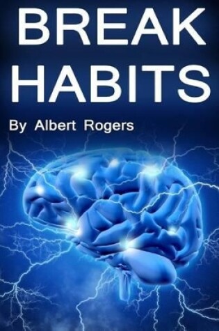 Cover of Break Habits