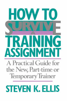 Book cover for How To Survive A Training Assignment