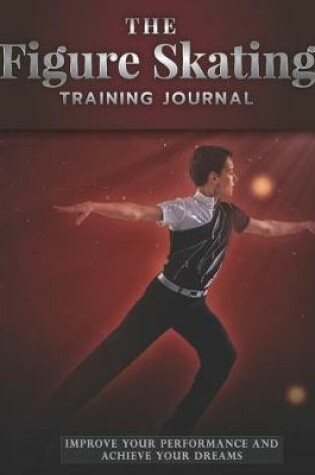 Cover of The Figure Skating Training Journal