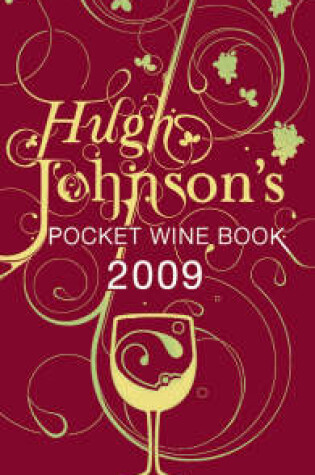 Cover of Hugh Johnson's Pocket Wine Book 2009