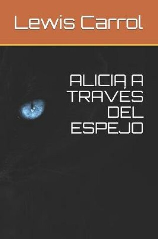 Cover of Alicia a Través del Espejo