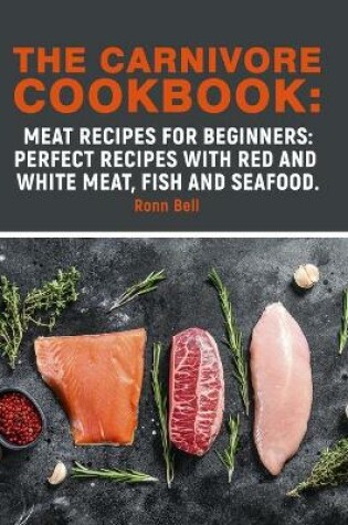 Cover of The Carnivore Cookbook