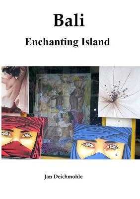 Cover of Bali - Enchanting Island