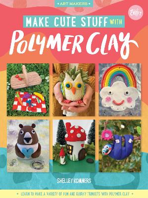 Book cover for Make Cute Stuff with Polymer Clay