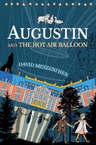Cover of Augustin and the Hot Air Balloon