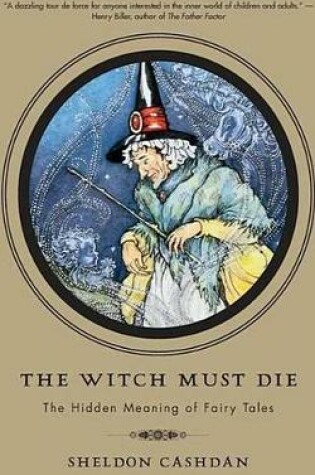 Cover of The Witch Must Die