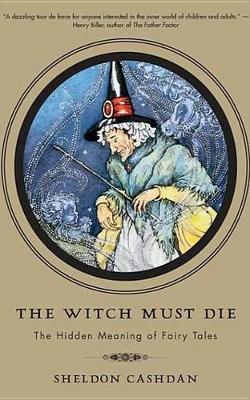 Book cover for The Witch Must Die